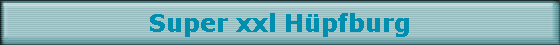 Super xxl Hüpfburg Super xxl Hüpfburg